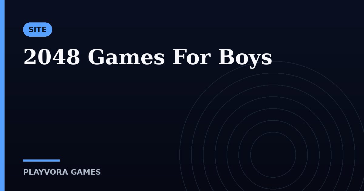 2048 Games For Boys