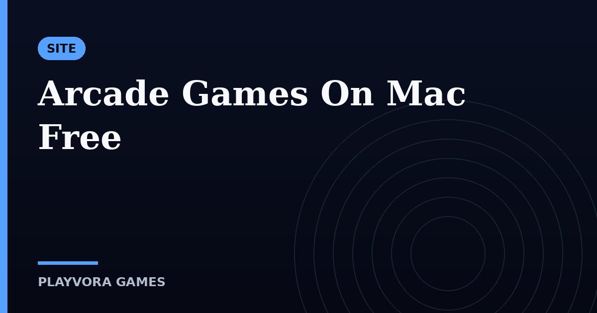 Arcade Games On Mac Free