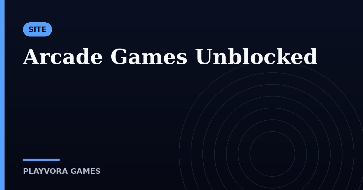 Arcade Games Unblocked