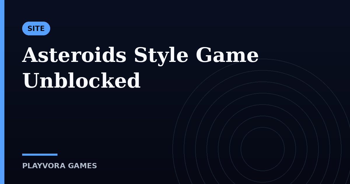 Asteroids Style Game Unblocked