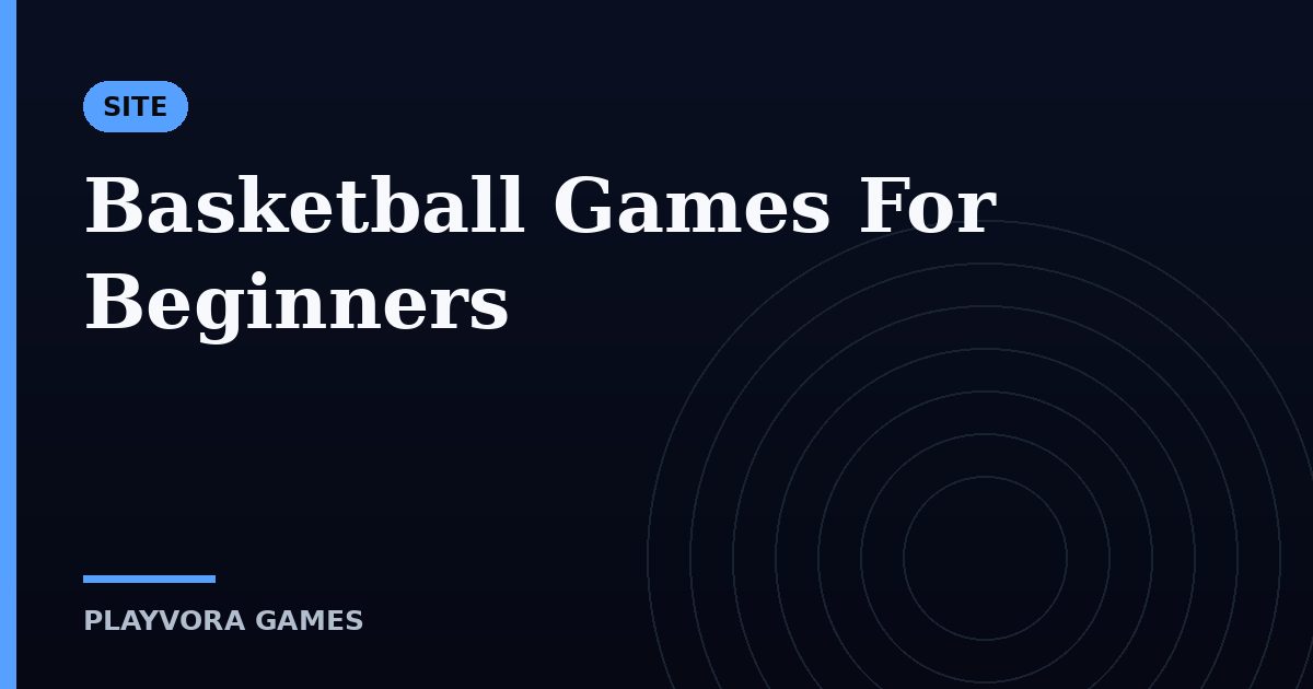 Basketball Games For Beginners