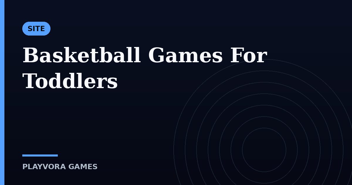 Basketball Games For Toddlers