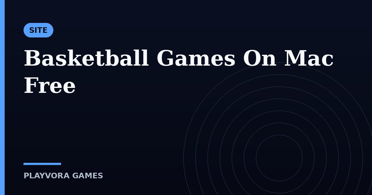 Basketball Games On Mac Free