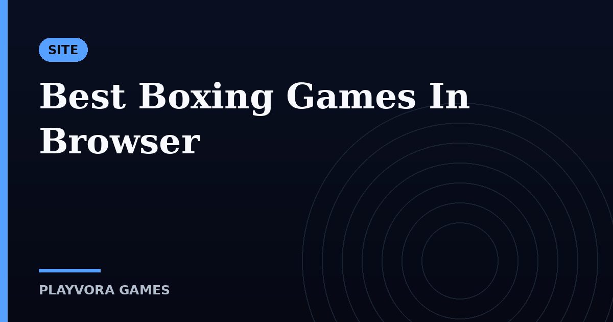 Best Boxing Games In Browser
