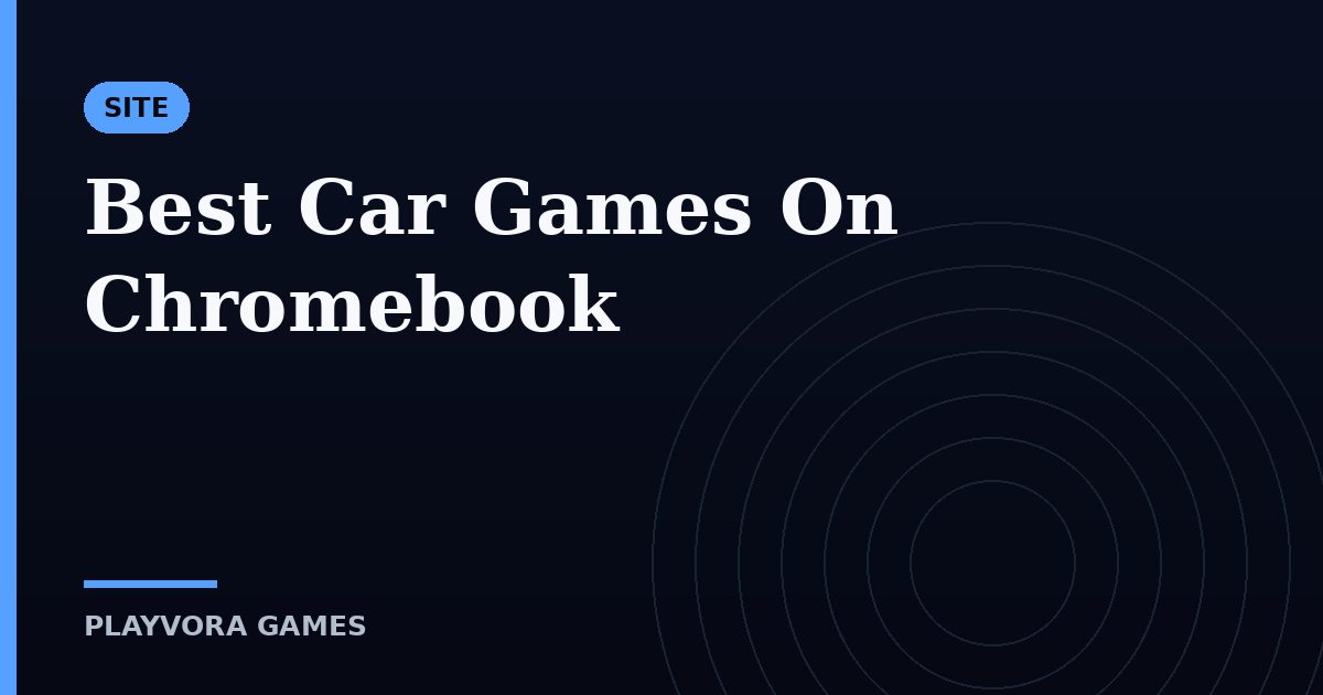 Best Car Games On Chromebook