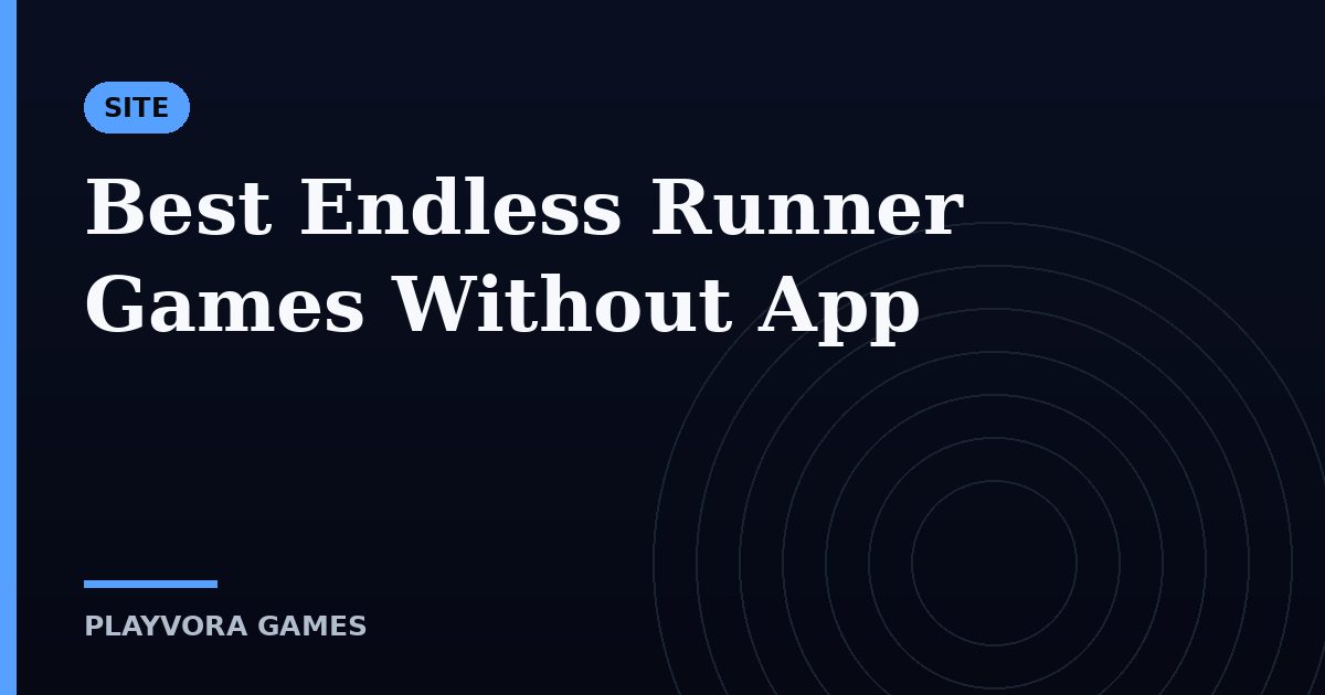 Endless Runners You Can Play Without an App