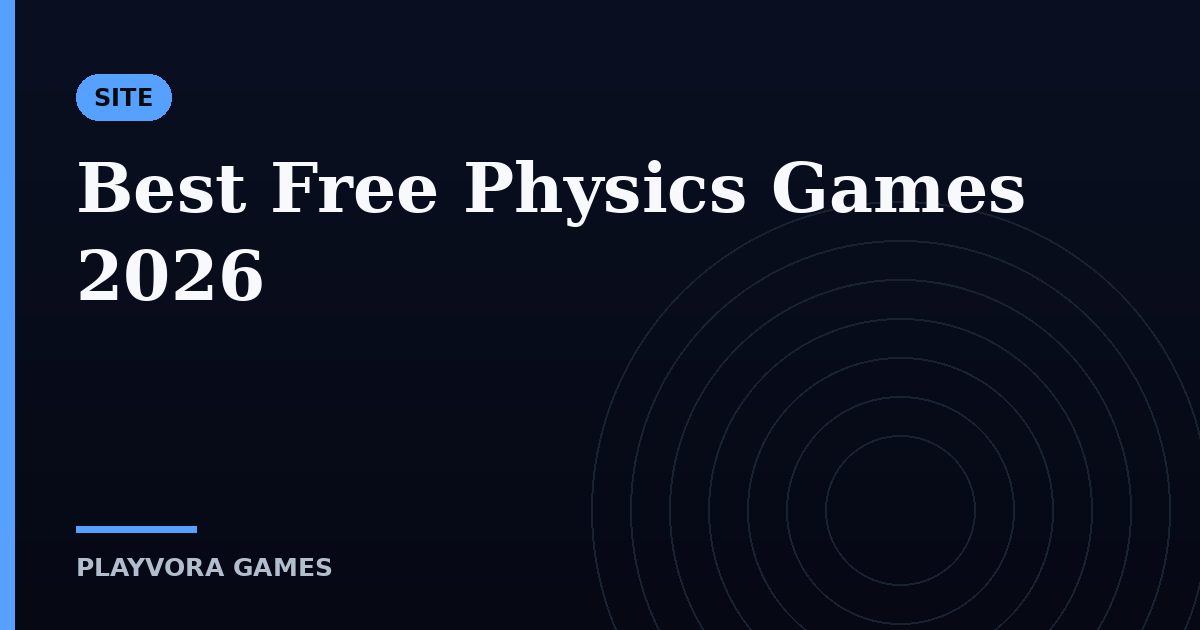 Best Free Physics Games 2026