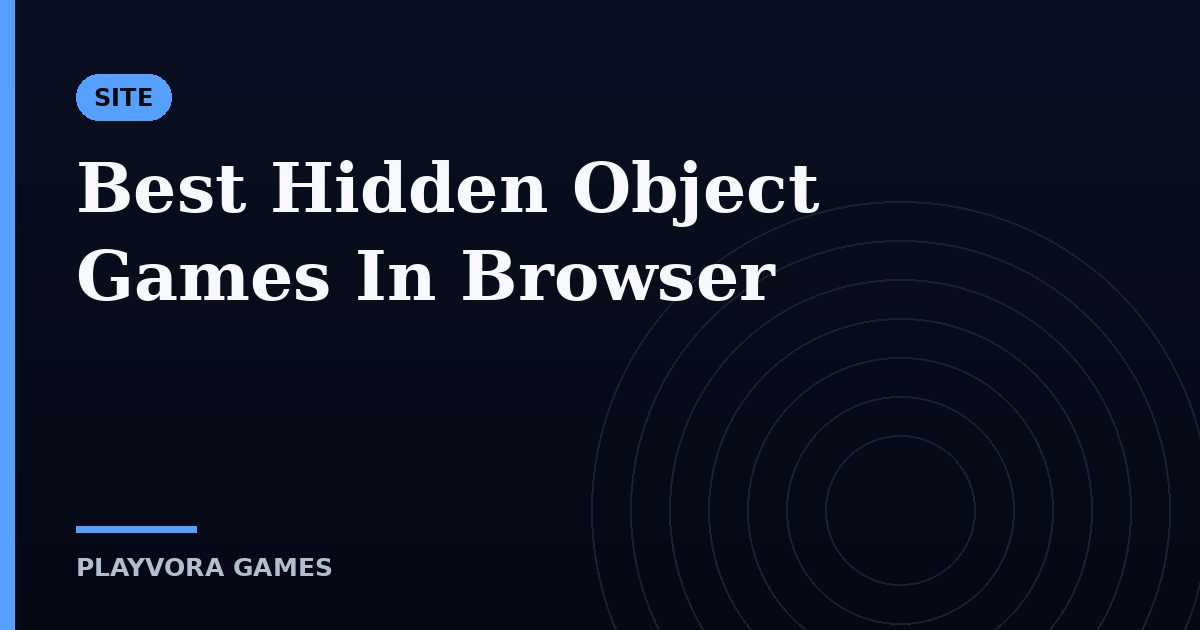 Best Hidden Object Games In Browser