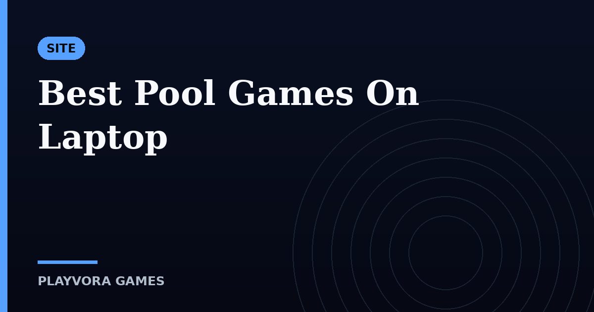 Best Pool Games On Laptop