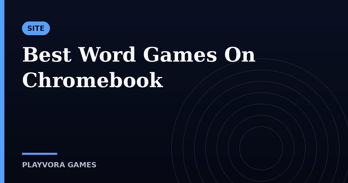 Best Word Games On Chromebook