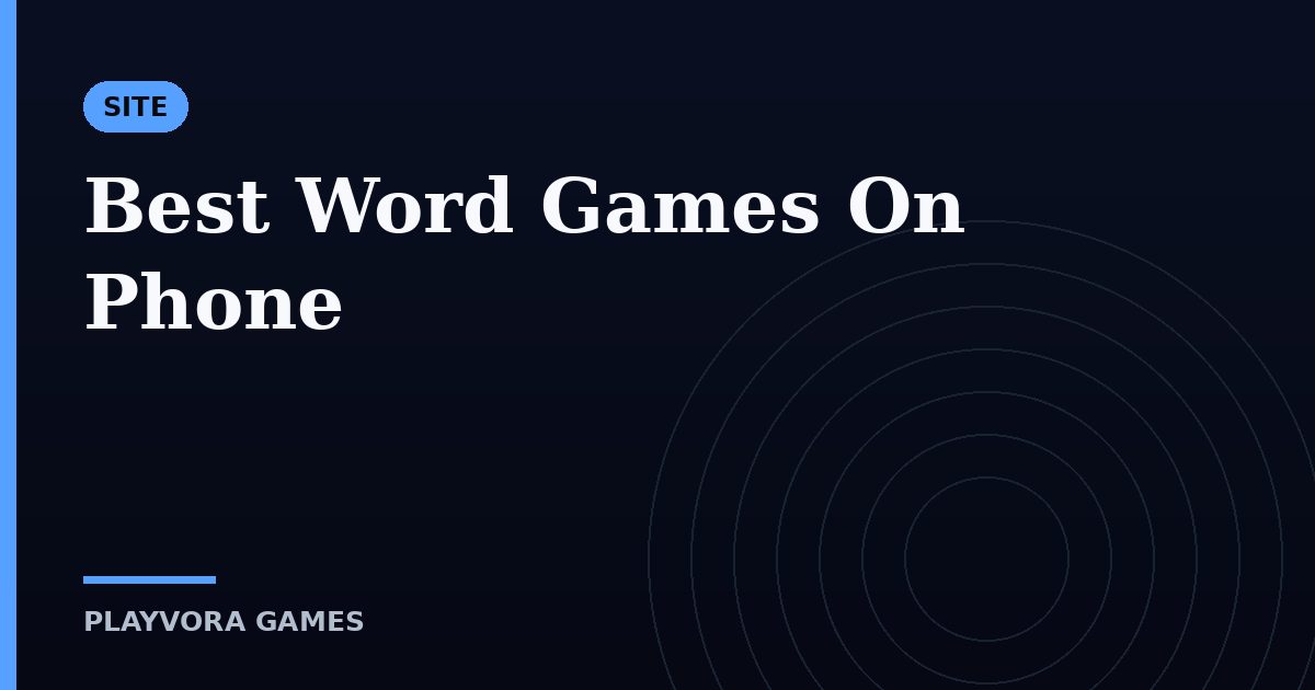 Best Word Games On Phone