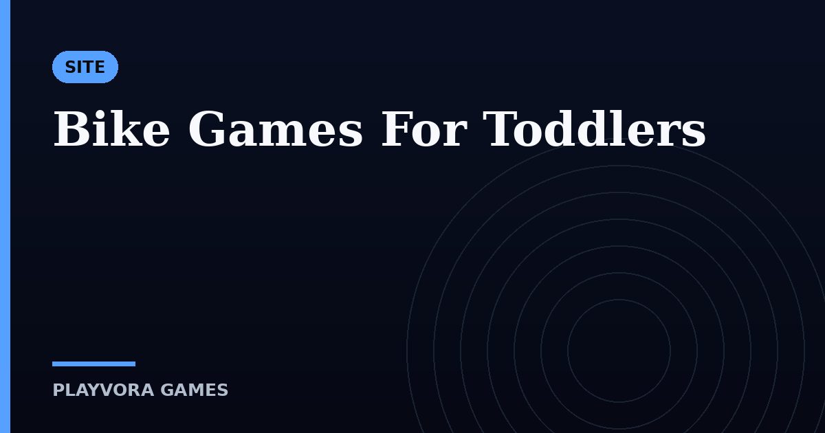 Bike Games For Toddlers