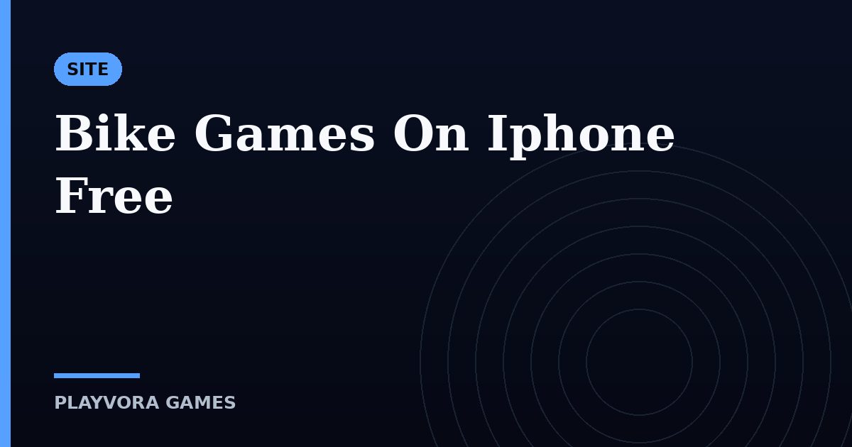 Bike Games On Iphone Free