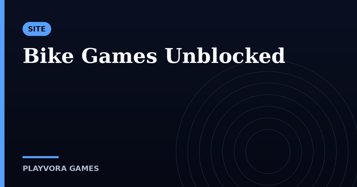 Bike Games Unblocked