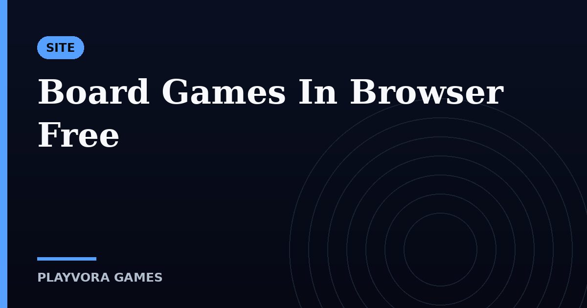 Board Games In Browser Free