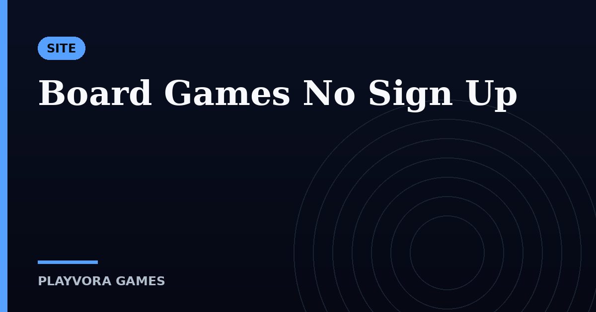 Board Games No Sign Up