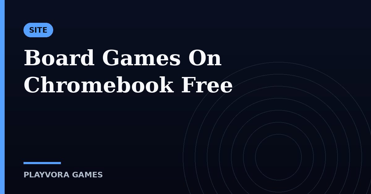 Board Games On Chromebook Free