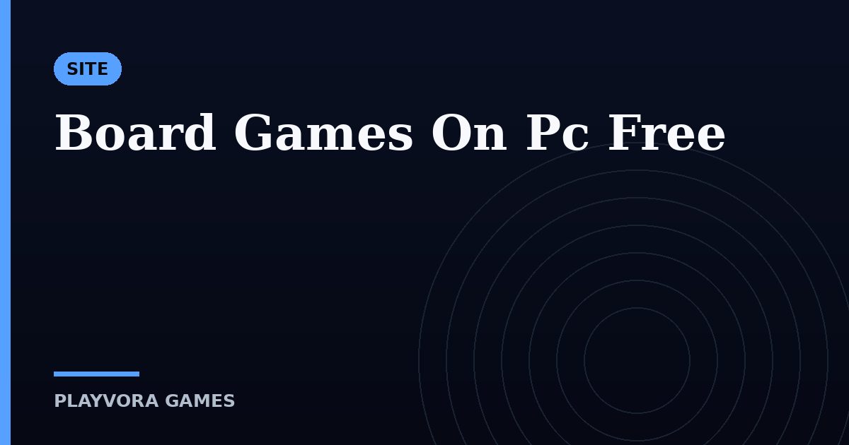 Board Games On Pc Free