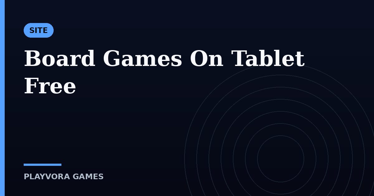 Board Games On Tablet Free