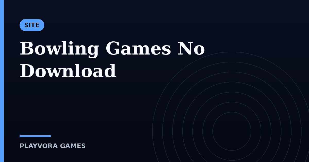 Bowling Games No Download