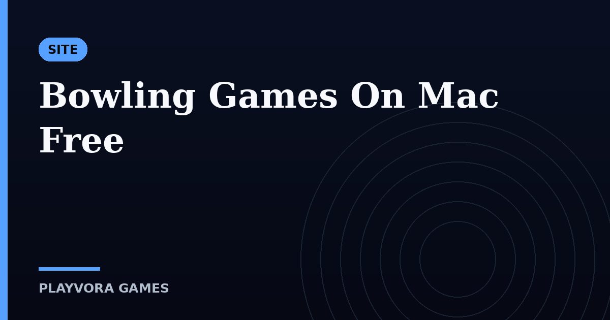 Bowling Games On Mac Free