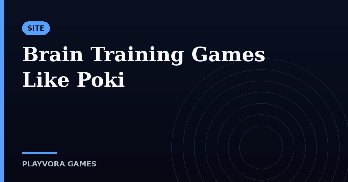 Brain Training Games Like Poki