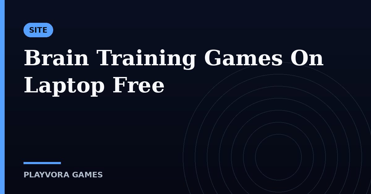Brain Training Games On Laptop Free