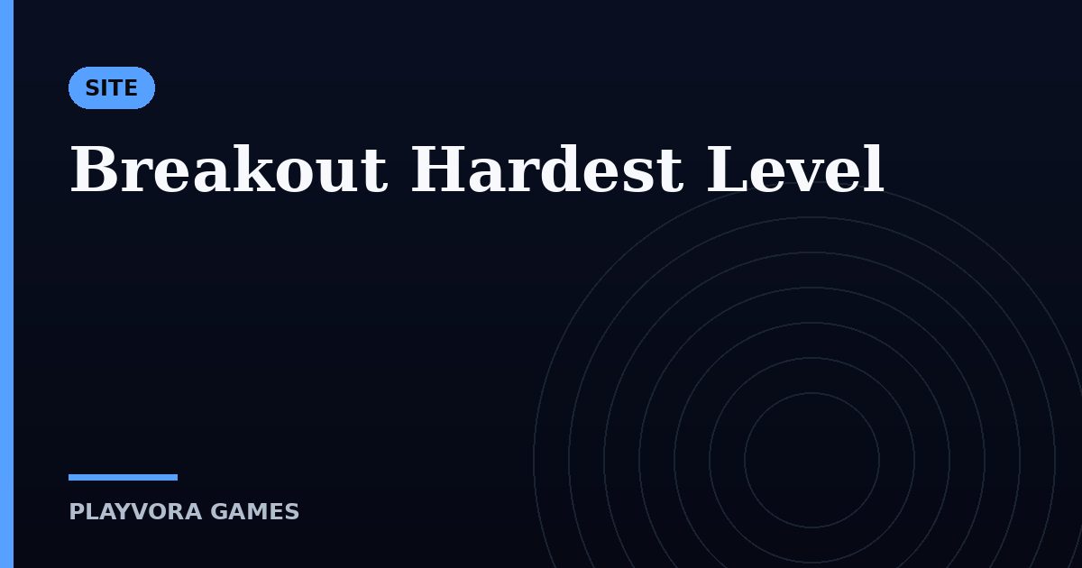 Breakout Hardest Level