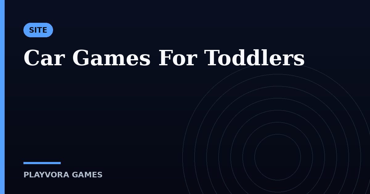 Car Games For Toddlers