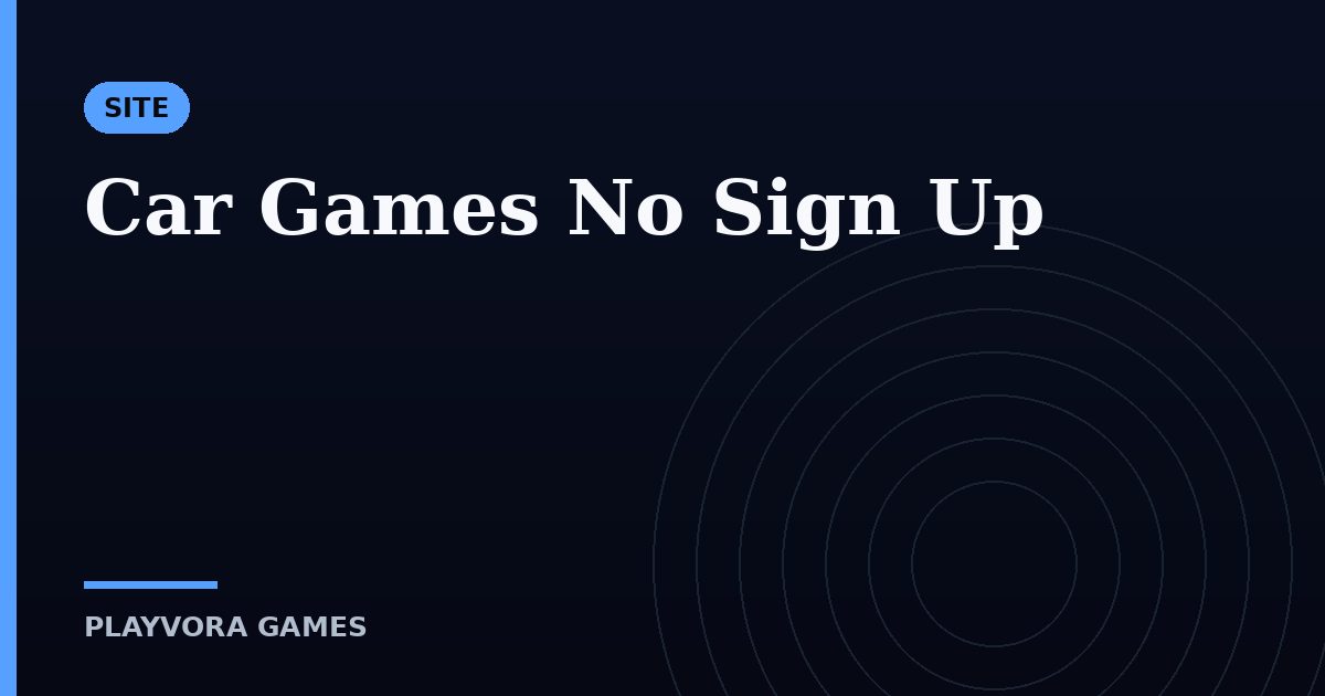 Car Games No Sign Up