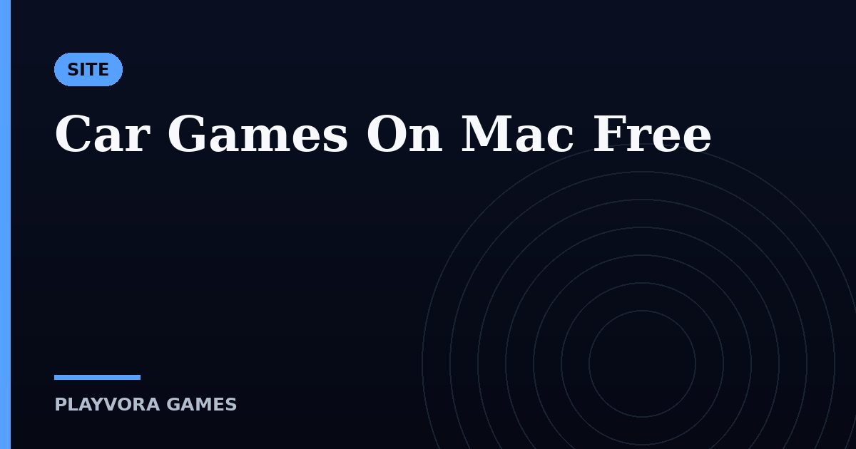 Car Games On Mac Free
