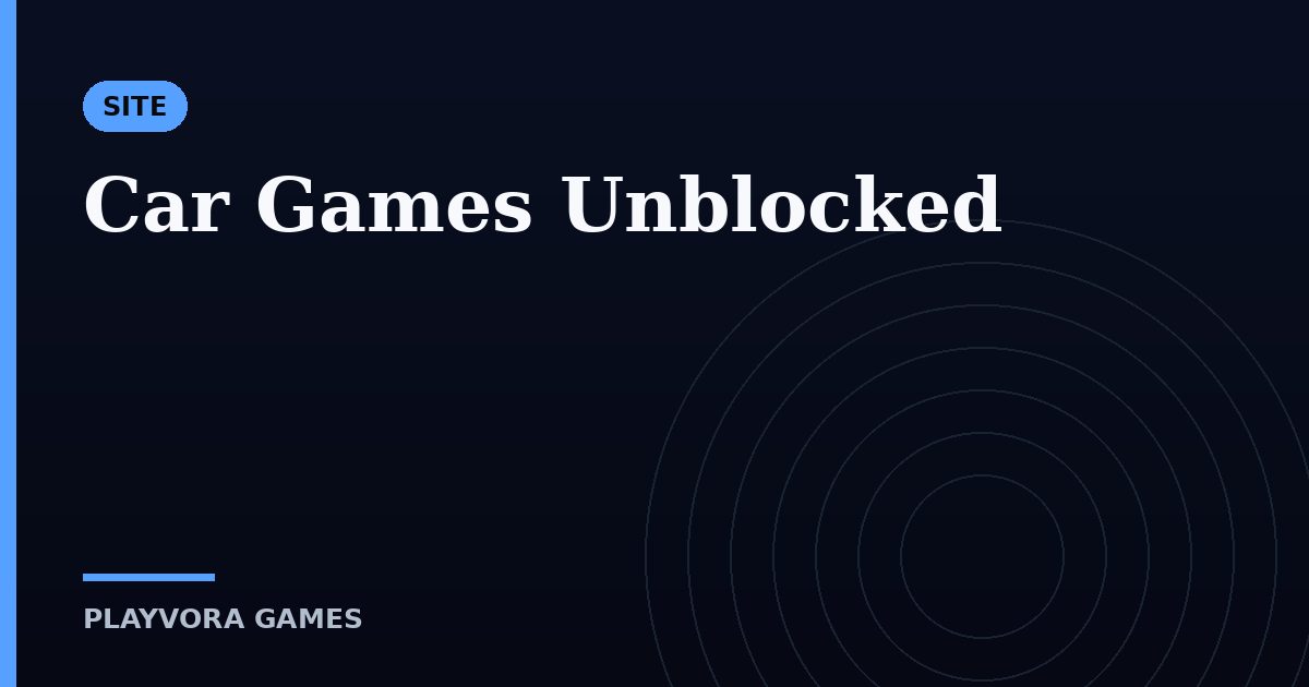 Car Games Unblocked