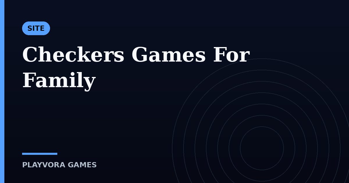 Checkers Games For Family