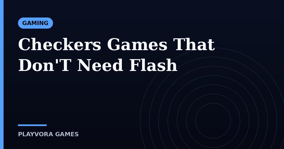 Checkers Games That Don'T Need Flash
