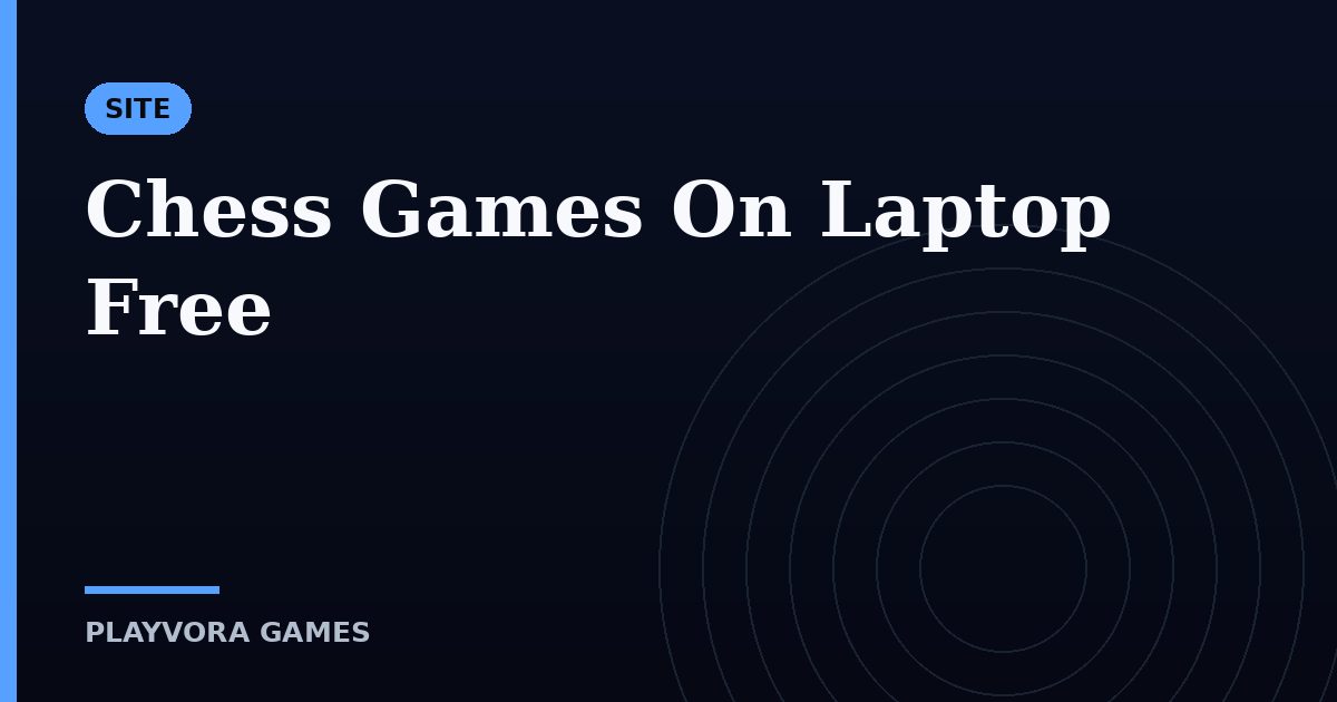 Chess Games On Laptop Free