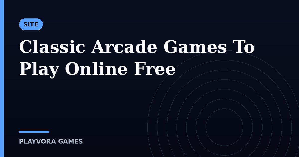 Classic Arcade Games To Play Online Free