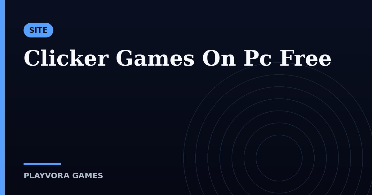 Clicker Games On Pc Free