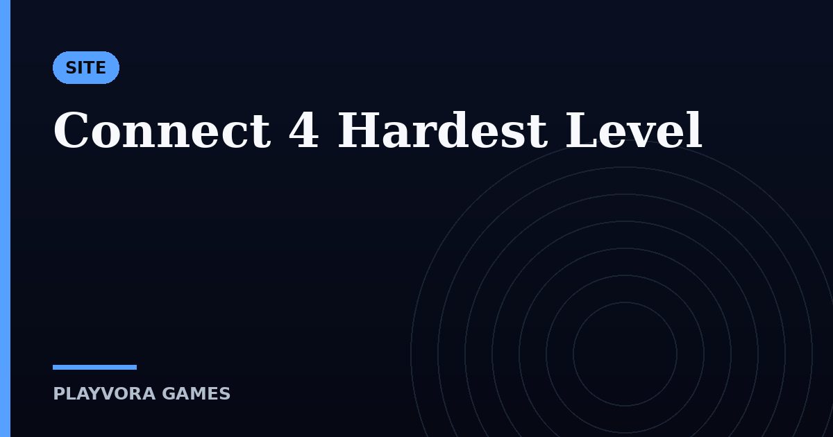 Connect 4 Hardest Level