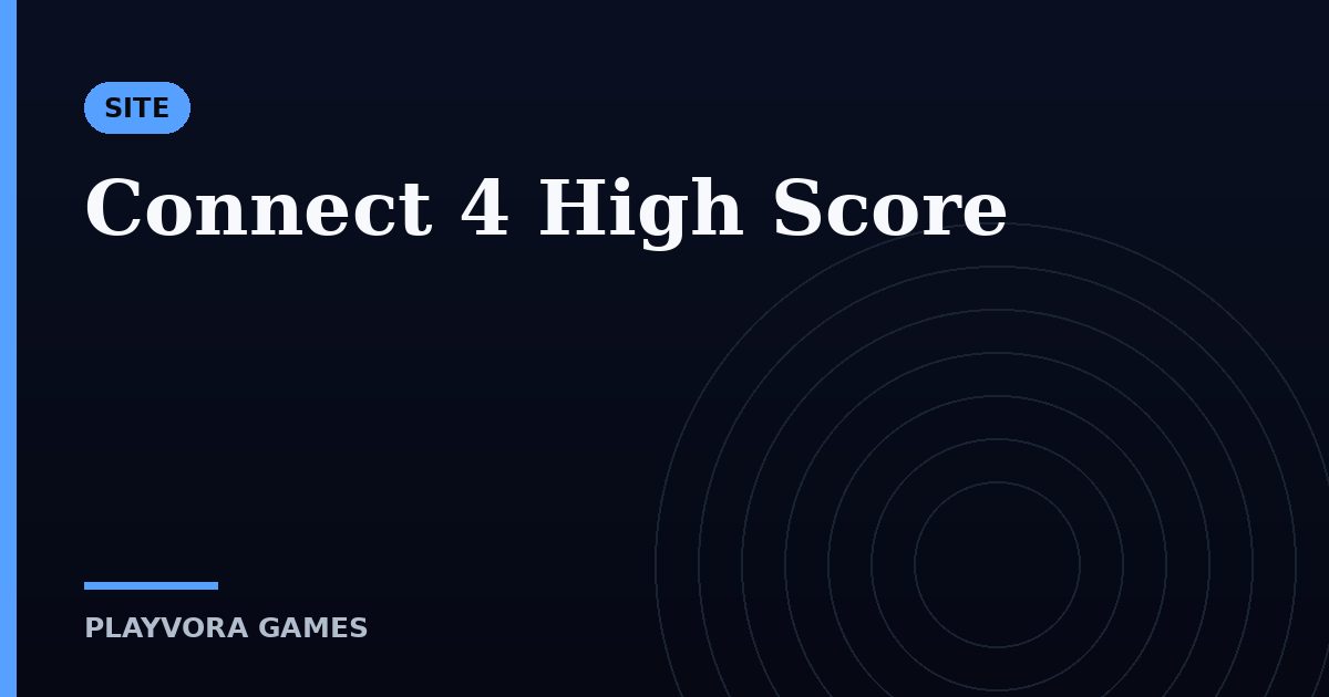 Connect 4 High Score