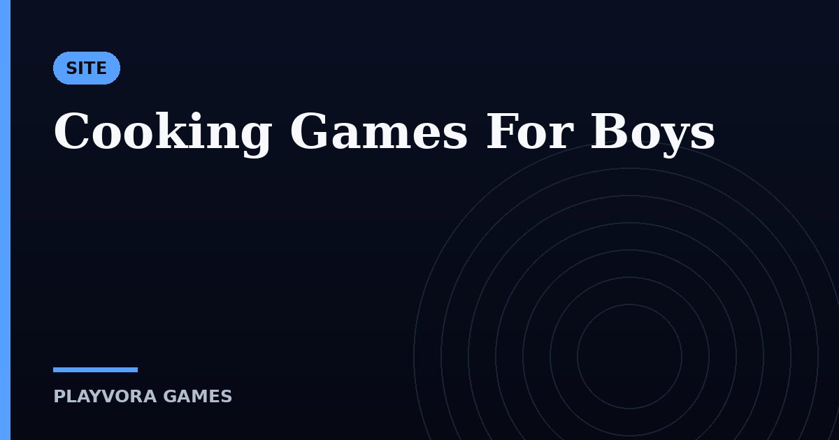 Cooking Games For Boys