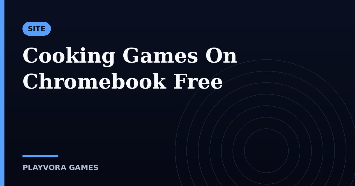 Cooking Games On Chromebook Free