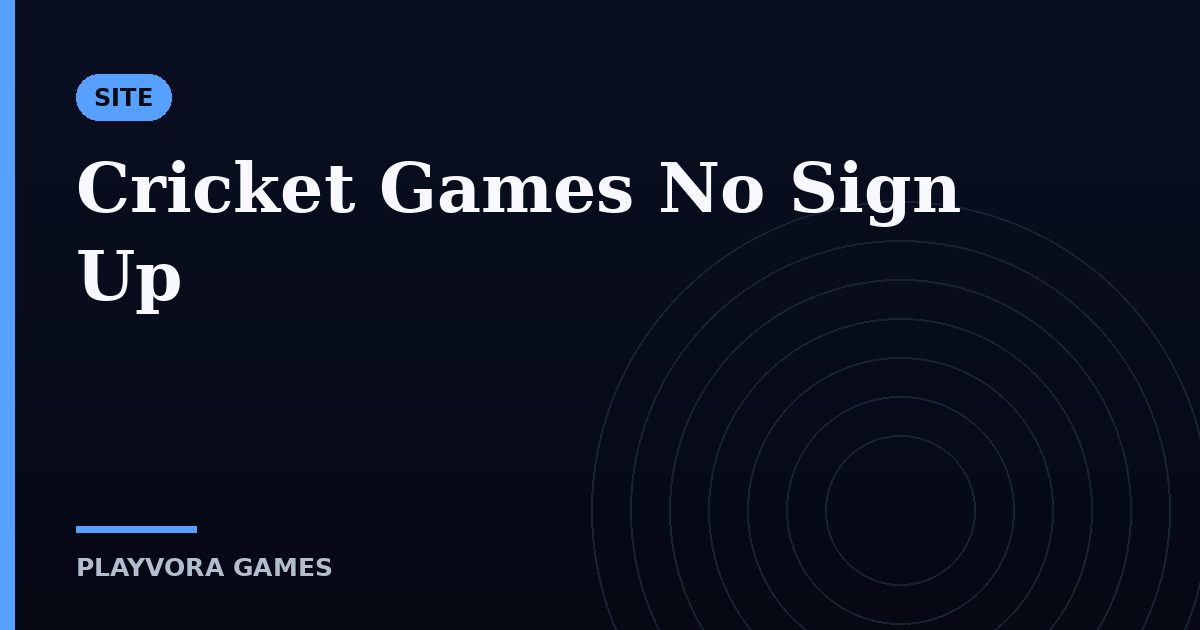 Cricket Games No Sign Up