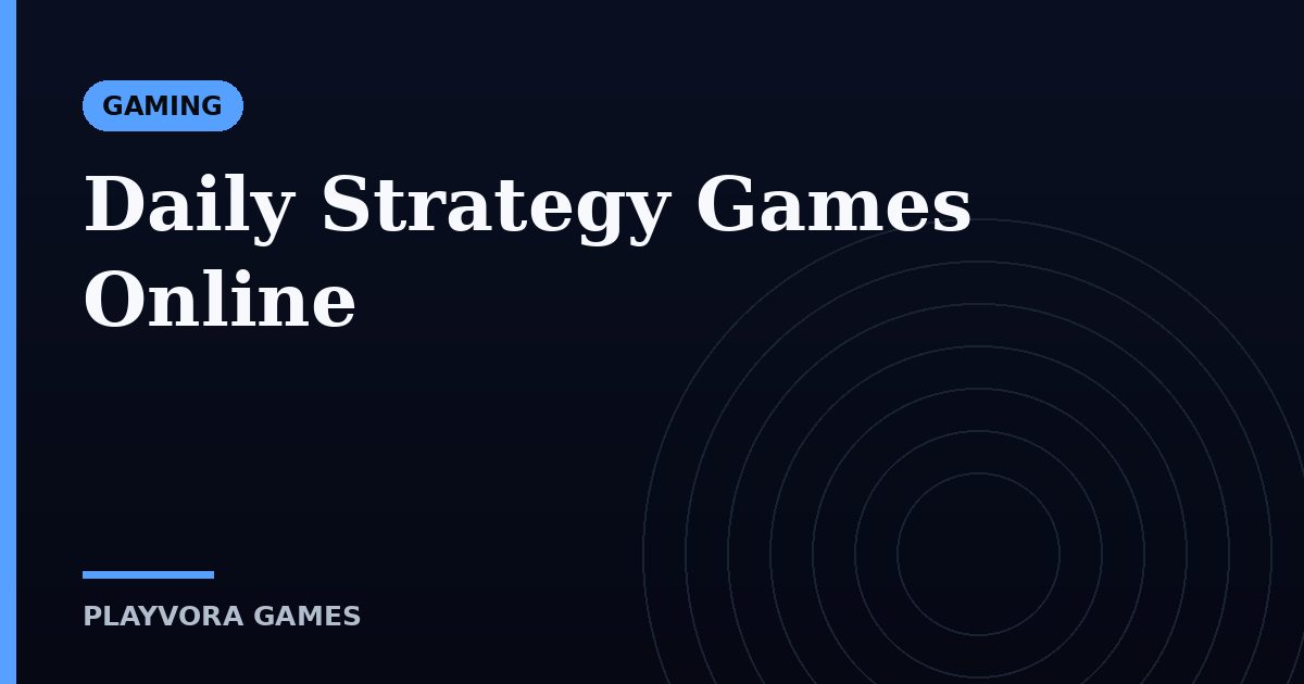Daily Strategy Games Online