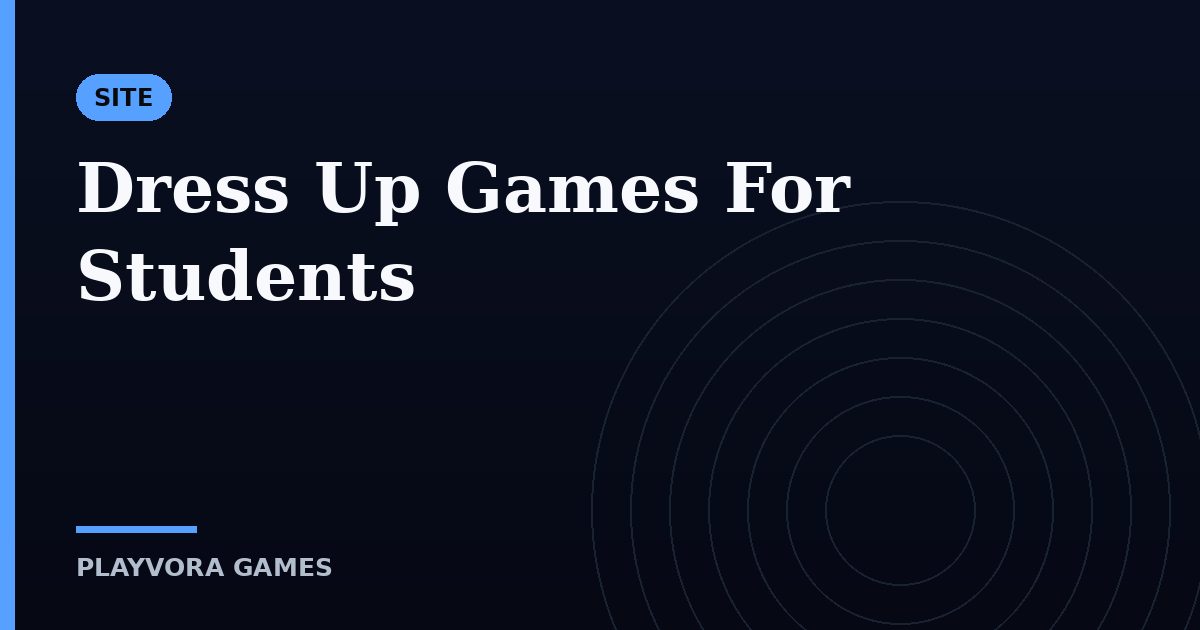 Dress Up Games For Students