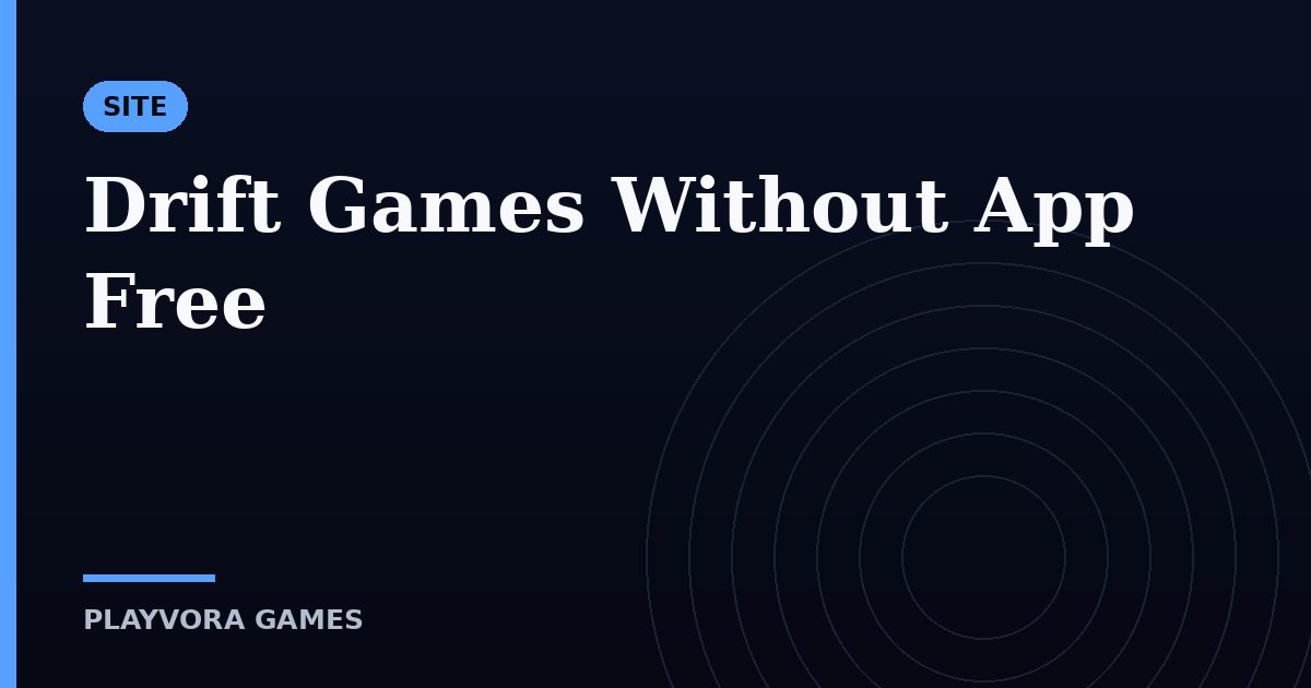 Drift Games Without App Free