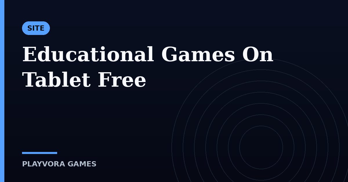 Educational Games On Tablet Free
