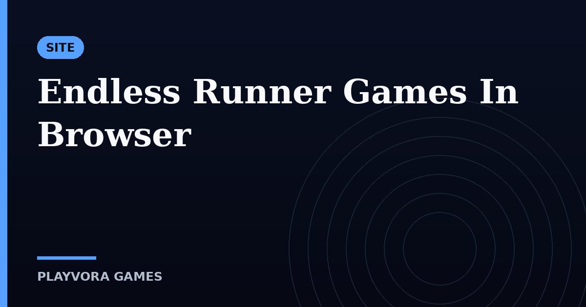 Endless Runner Games In Browser