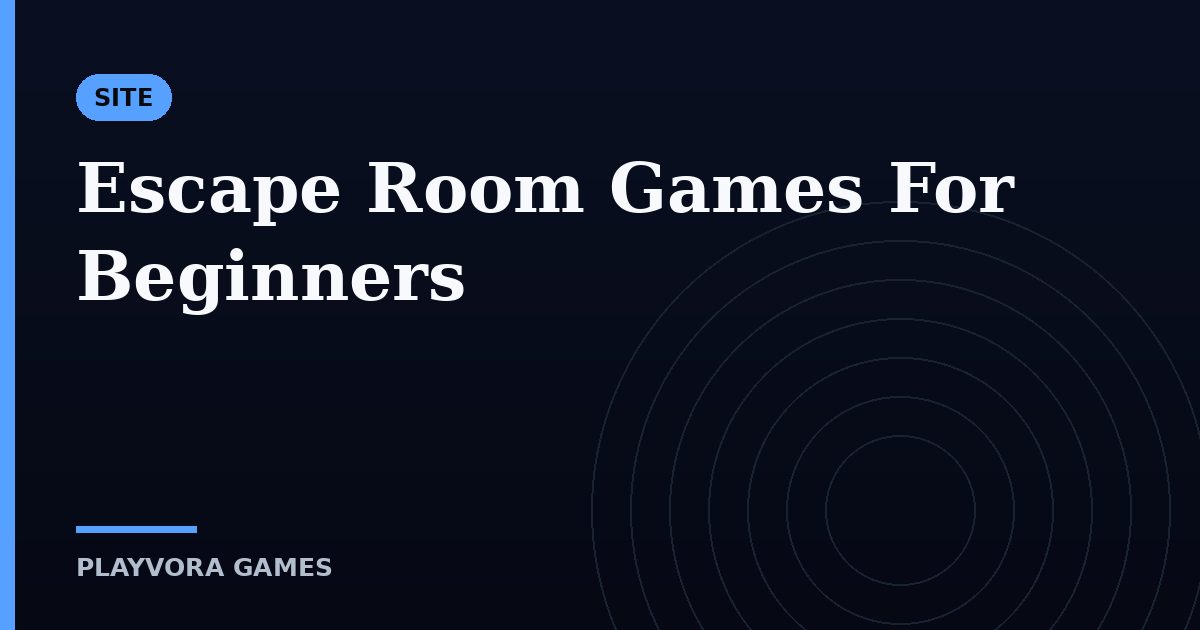 Escape Room Games For Beginners