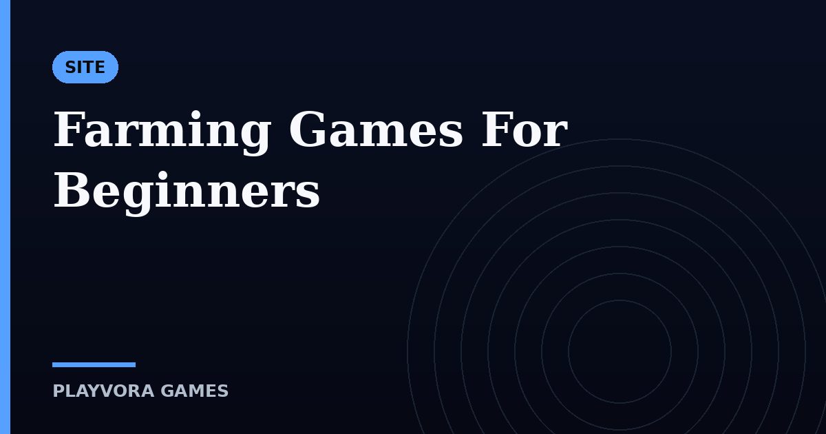Farming Games For Beginners