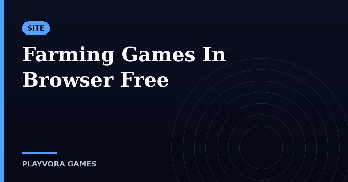 Farming Games In Browser Free